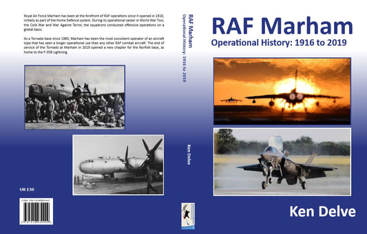 RAF Marham Operational History: 1916 - 2019